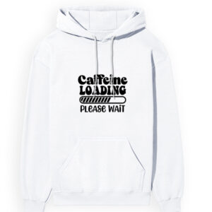 Caffeine Loading Hoodie – Recharge Mode Edition